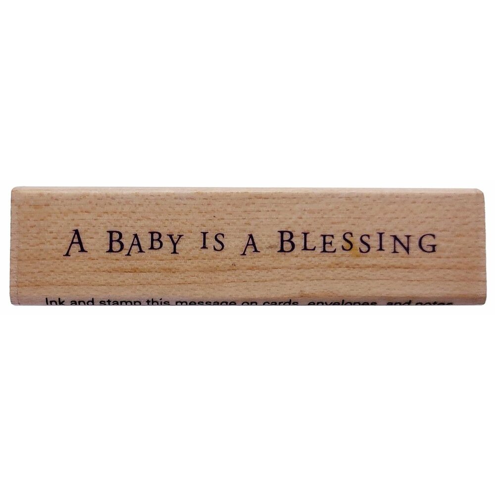 A Baby Is A Blessing Rubber Stamp By Hero Arts Handcrafted Wood Card Making